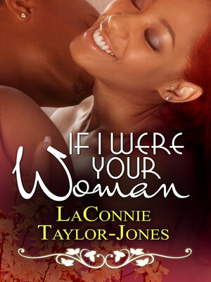 cover image of If I Were Your Woman